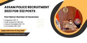 Assam Police Requirement 2023